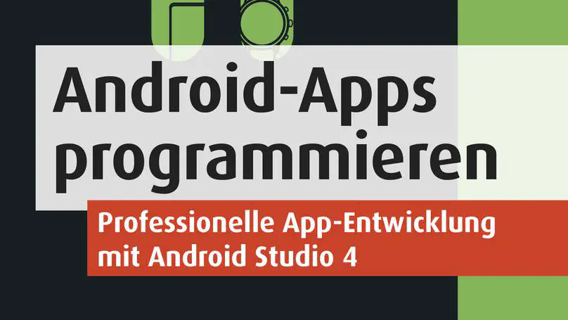 Android-Apps programmieren - 3. Auflage